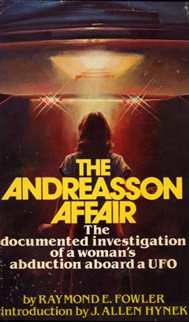 Andreasson Affair by Raymond Fowler